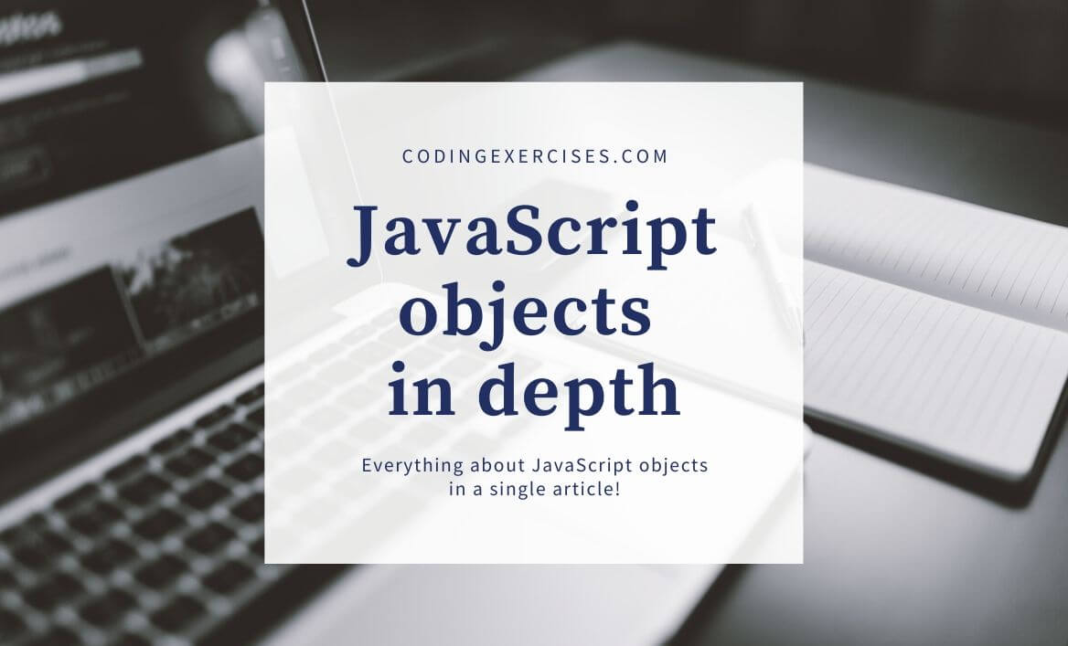 Everything about objects in javascript