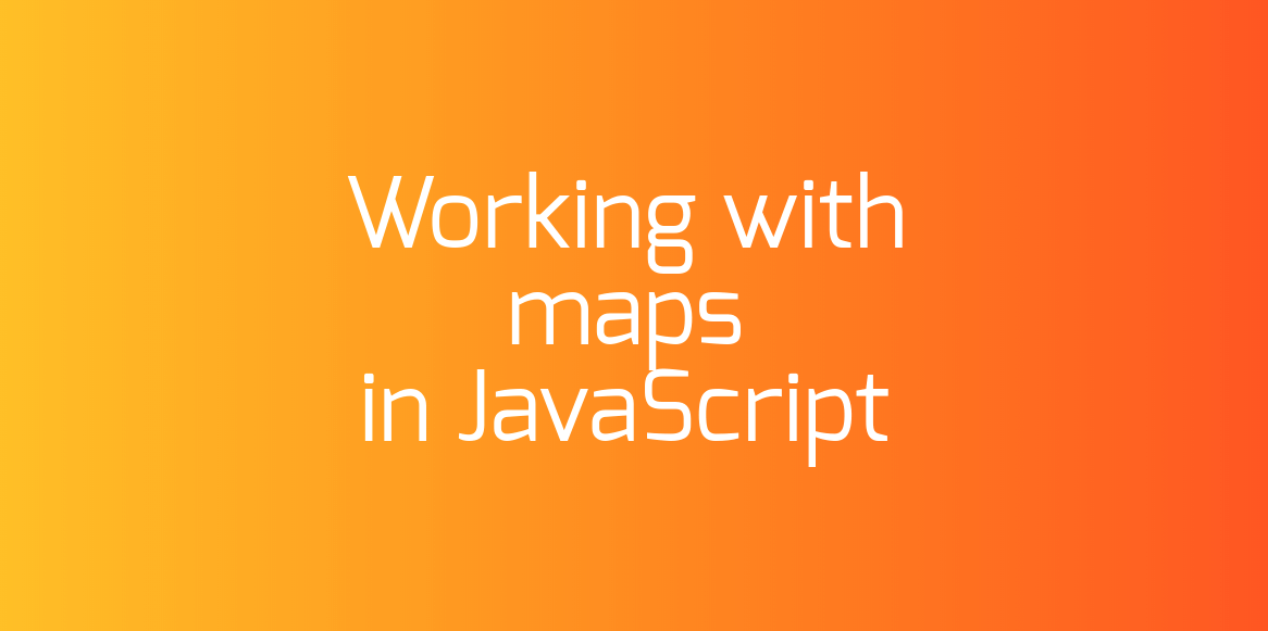 Working with maps in JavaScript